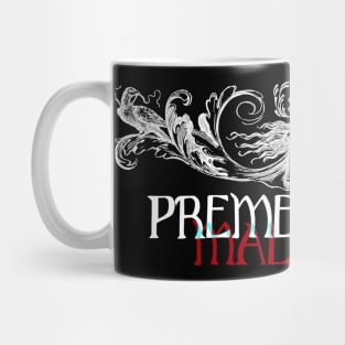 Stoics Premeditatio Malorum Mug